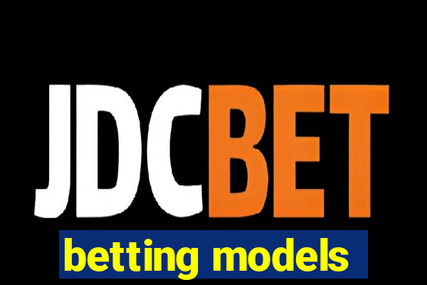 betting models