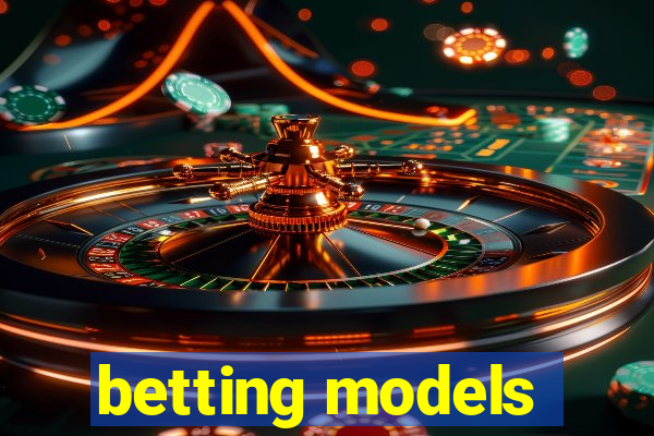 betting models