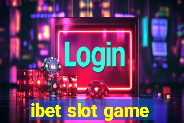 ibet slot game