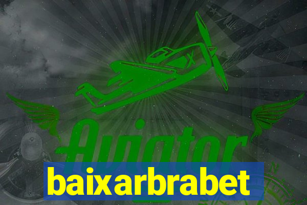 baixarbrabet