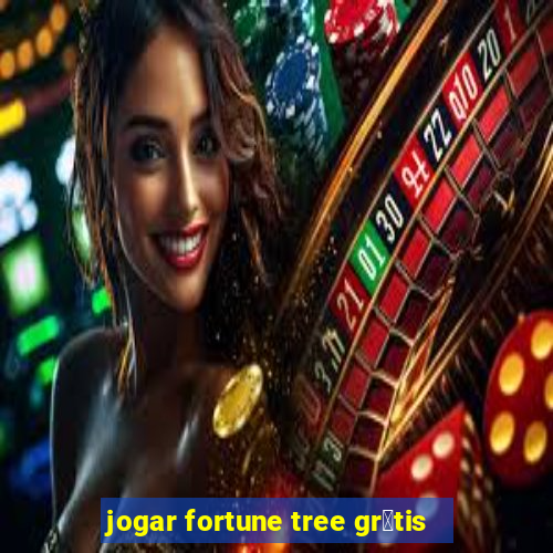 jogar fortune tree gr谩tis