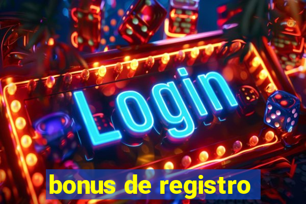 bonus de registro