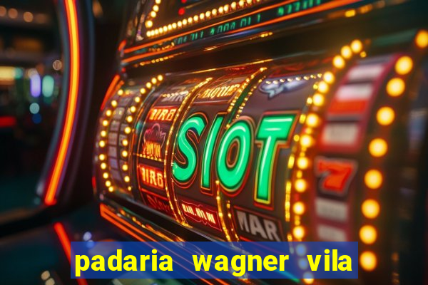 padaria wagner vila nova içara