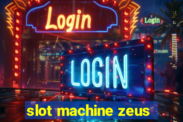 slot machine zeus