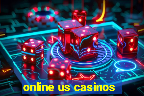 online us casinos