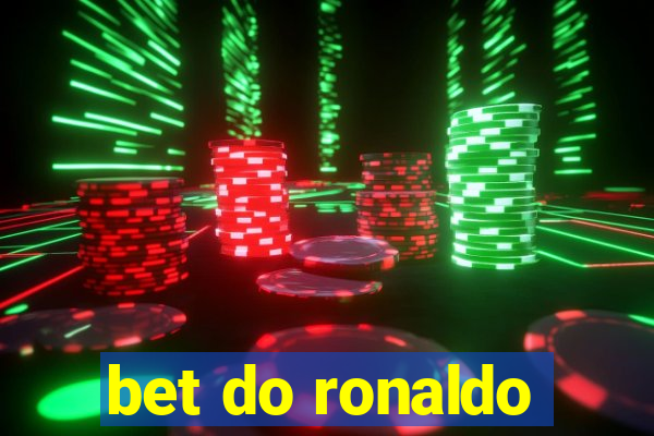 bet do ronaldo