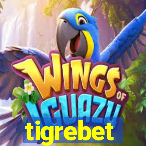 tigrebet