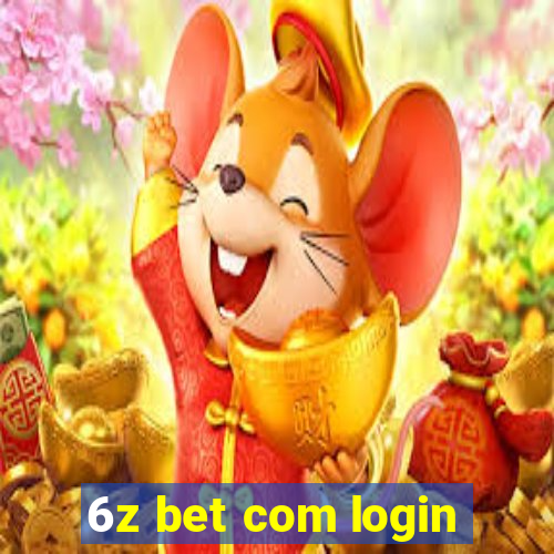 6z bet com login