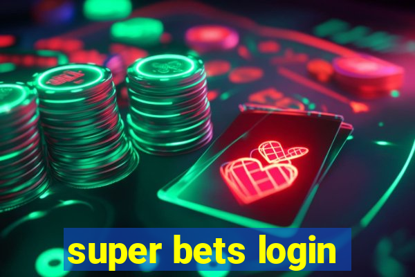 super bets login