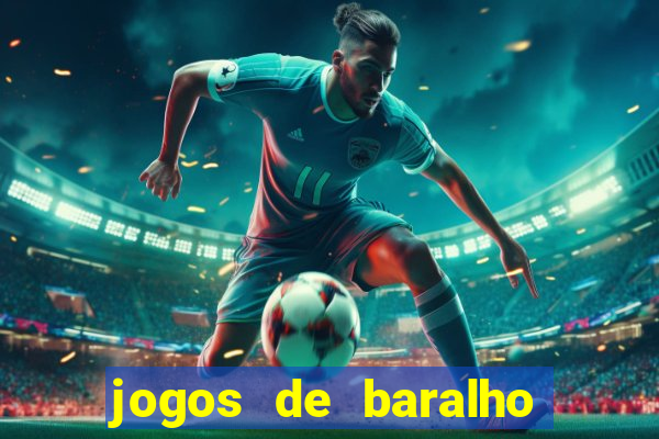 jogos de baralho valendo dinheiro