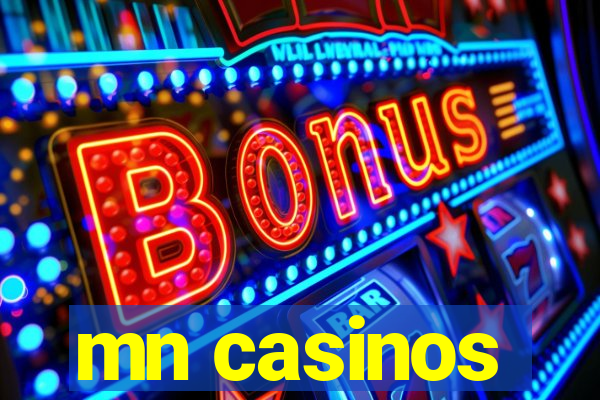 mn casinos