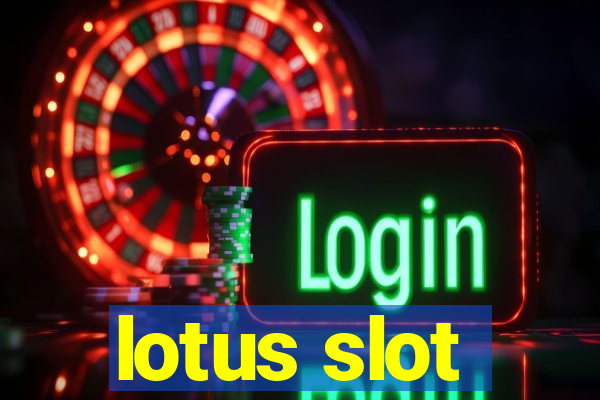 lotus slot