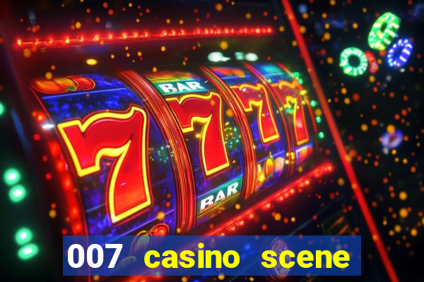 007 casino scene peirce brosnan