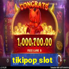 tikipop slot