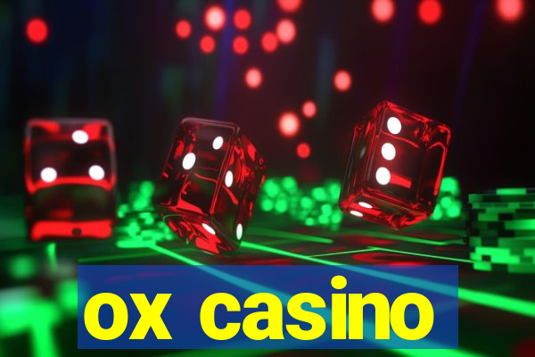 ox casino