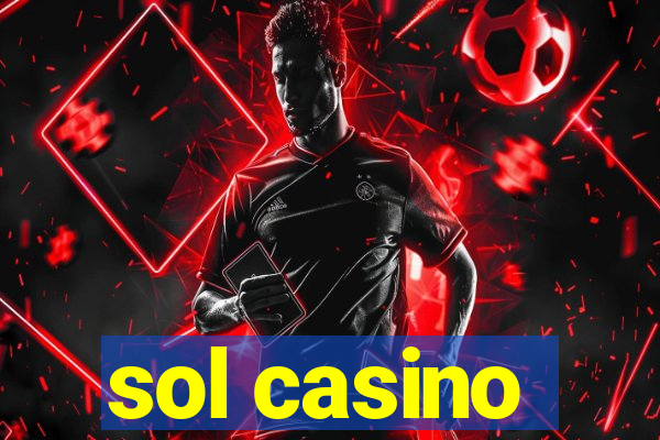 sol casino