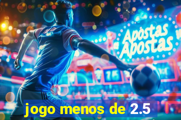 jogo menos de 2.5