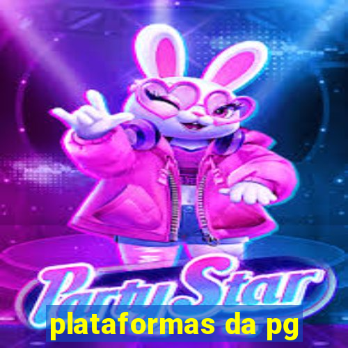 plataformas da pg