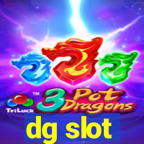 dg slot