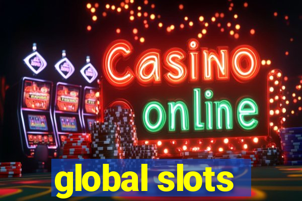 global slots