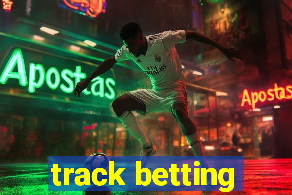 track betting