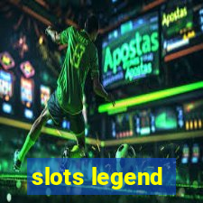 slots legend