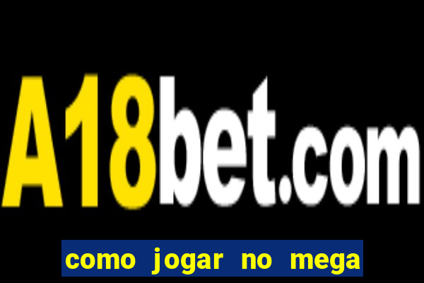 como jogar no mega millions online