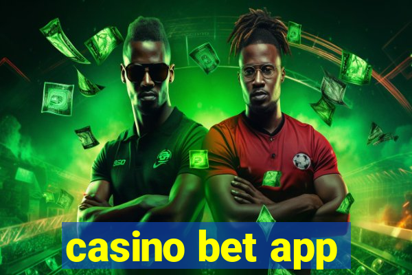 casino bet app