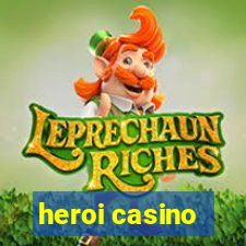 heroi casino