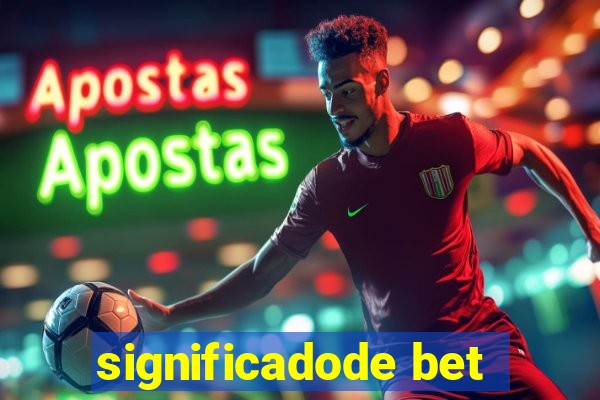 significadode bet