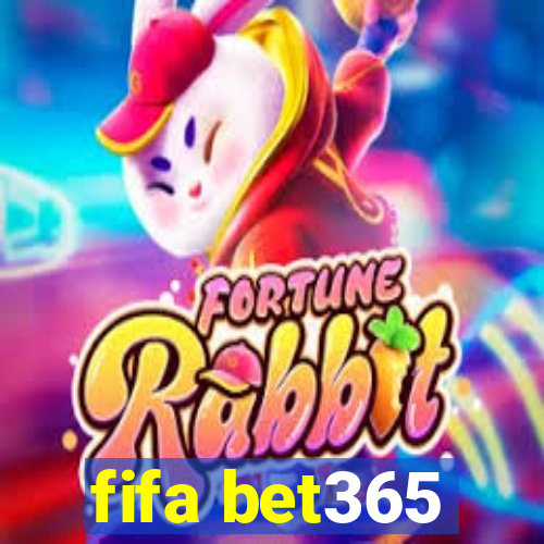 fifa bet365