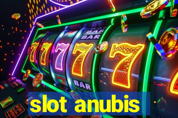 slot anubis