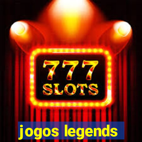 jogos legends