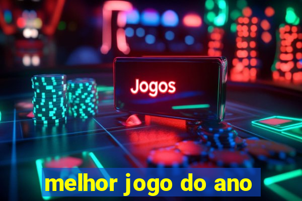 melhor jogo do ano