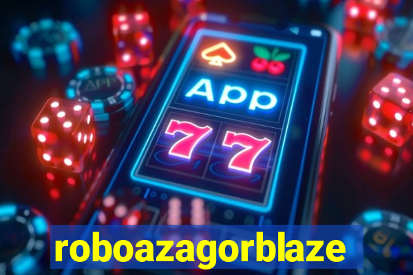 roboazagorblaze