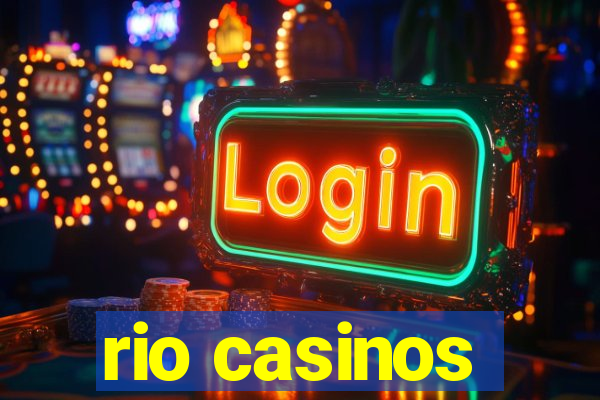 rio casinos