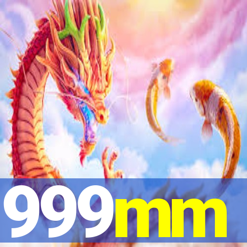 999mm