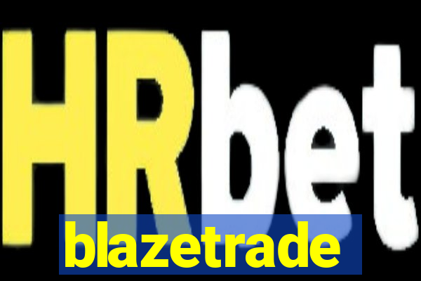 blazetrade