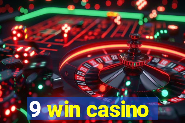 9 win casino