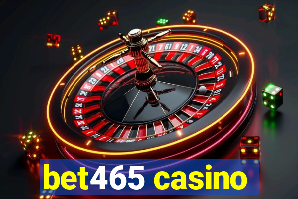 bet465 casino