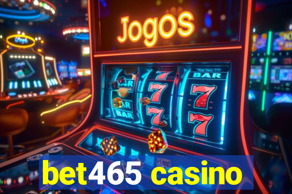 bet465 casino