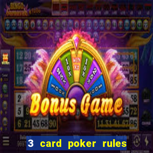 3 card poker rules in casino