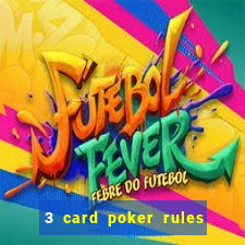 3 card poker rules in casino