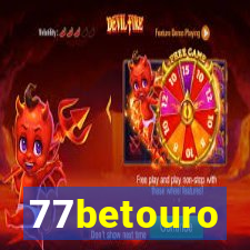 77betouro