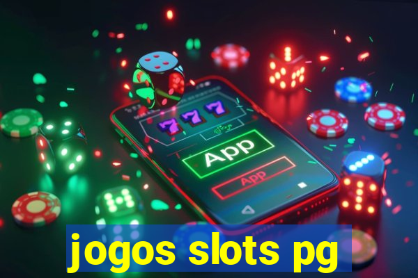 jogos slots pg