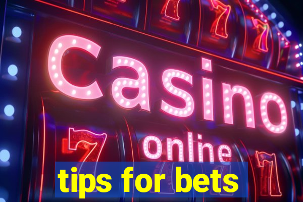 tips for bets