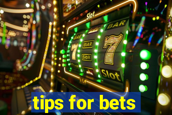 tips for bets