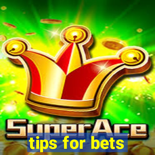 tips for bets