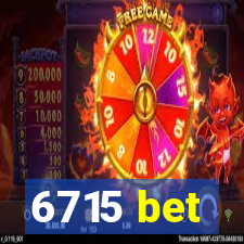 6715 bet