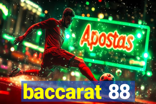 baccarat 88